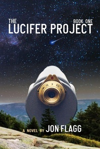 Enlarge image Cover: The Lucifer Project - Jon Flagg