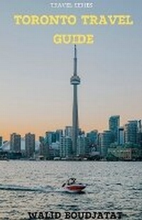 Abbildung von: Toronto Travel Guide - Walid Boudjatat