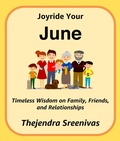 Cover: Joyride Your June (The Twelve-Month Transformation Series, #6) - Thejendra Sreenivas