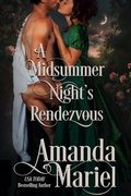 Cover: A Midsummer Night's Rendezvous (Courting Ruin, #1) - Brook Ridge Press