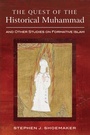 Cover: The Quest of the Historical Muhammad and Other Studies on Formative Islam - Wipf and Stock Publishers
