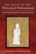 Cover: The Quest of the Historical Muhammad and Other Studies on Formative Islam - Wipf and Stock Publishers