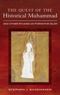 Cover: The Quest of the Historical Muhammad and Other Studies on Formative Islam - Cascade Books