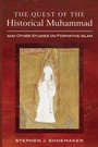 Cover: The Quest of the Historical Muhammad and Other Studies on Formative Islam - Cascade Books
