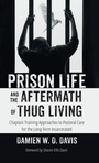 Bild: Prison Life and the Aftermath of Thug Living - Wipf & Stock Publishers