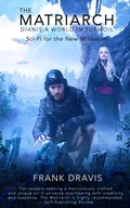 Cover: The Matriarch - Six Factors Publishing