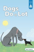 Cover: Dogs Do a Lot - Picture Window Books