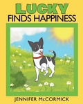 Cover: Lucky Finds Happiness - Fulton Books