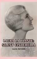 Cover: Laura La Plante (hardback) - BEARMANOR MEDIA