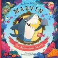 Cover: Marvin the Marvelous Shark - Clever Publishing