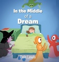 Cover: In the Middle of a Dream - Christian Faith Publishing