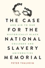 Bild: The Case for the National Slavery Memorial and Aid to our HBCUs - Fulton Books