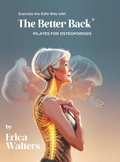 Cover: Exercise the Safe Way with The Better Back(R) - Writers Republic LLC