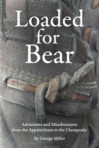 Enlarge image Cover: Loaded for Bear - New Bay Books LLC