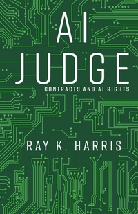 Enlarge image Cover: AI Judge - Ray K. Harris