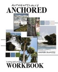 Enlarge image Cover: Authentically Anchored Companion Workbook - Authentically Created