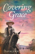 Cover: Covering Grace - Wilson Creek Publishing