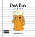 Cover: Dear Beer The Makeup - Sean Donovan