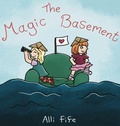 Cover: The Magic Basement - Alli Fife