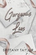 Cover: Gorgeous Lies - Brittany Taylor