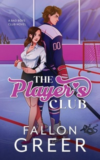 Enlarge image Cover: The Player's Club - Fallon Greer