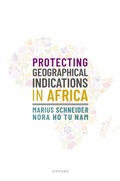 Abbildung von: Protecting Geographical Indications in Africa - OUP eBook