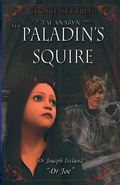 Cover: The Tae'anaryn and The Paladin's Squire - Dr Joe