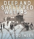 Cover: Deep and Sheltered Waters - The Royal British Columbia Museum
