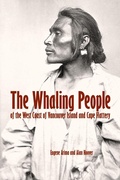 Cover: Whaling People of the West Coast of Vancouver Island and Cape Flattery - The Royal British Columbia Museum