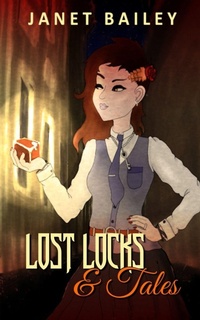 Enlarge image Cover: Lost locks and Blackpool Bizarre Tale - Janet Bailey