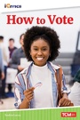 Cover: How to Vote - Teacher Created Materials