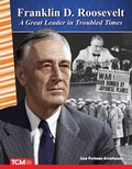 Cover: Franklin D. Roosevelt - Teacher Created Materials