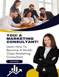 Cover: YOU! A Marketing Consultant! - Lulu.com