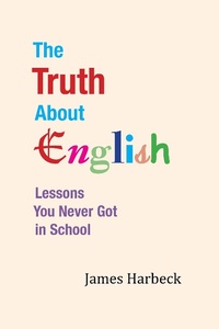 Abbildung von: The Truth About English - Lulu.com