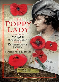 Abbildung von: The Poppy Lady - Pen & Sword History