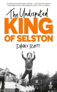 Abbildung von: The Undisputed King of Selston - John Murray Publishers Ltd