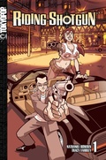 Cover: Riding Shotgun, Volume 1 - TOKYOPOP