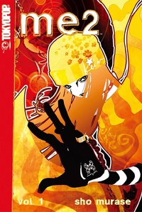 Enlarge image Cover: ME2, Volume 1 - TOKYOPOP