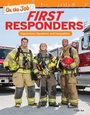 Cover: On the Job: First Responders - Teacher Created Materials, Inc