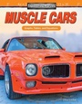Cover: Engineering Marvels: Muscle Cars - Teacher Created Materials, Inc