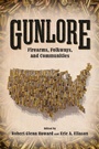 Cover: Gunlore - Princeton University Press