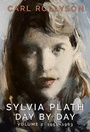 Bild: Sylvia Plath Day by Day, Volume 2 - NYU Press