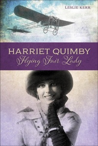 Abbildung von: Harriet Quimby - Schiffer