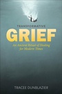 Cover: Transformative Grief - REDFeather
