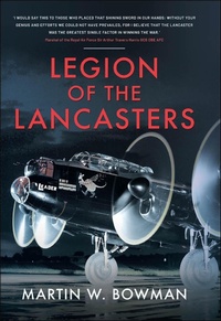 Abbildung von: Legion of the Lancasters - Pen & Sword Aviation