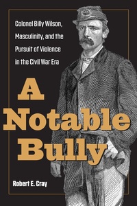 Enlarge image Cover: Notable Bully - The Kent State University Press