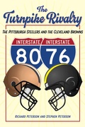 Cover: Turnpike Rivalry - The Kent State University Press
