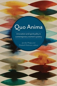 Enlarge image Cover: Quo Anima - University of Akron Press