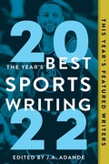 Cover: Year's Best Sports Writing 2022 - TRIUMPH BOOKS