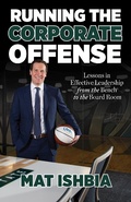Cover: Running the Corporate Offense - TRIUMPH BOOKS